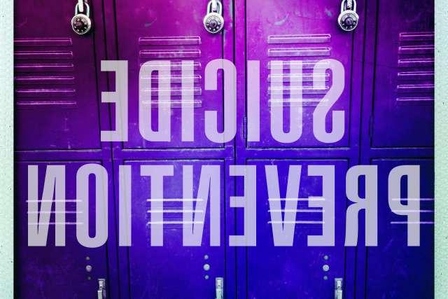 The words suicide and prevention are shown with school lockers in the background.